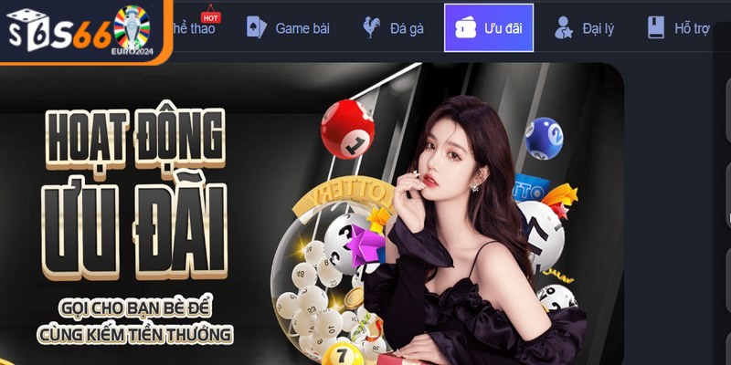 Khuyến mãi S66 rất nổi bật trong cộng đồng cá cược tuyến